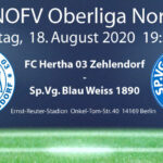 Hertha 03 Zehlendorf vs. SpVG Blau-Weiß 90 am 18.08.2020 OHNE ZUSCHAUER !