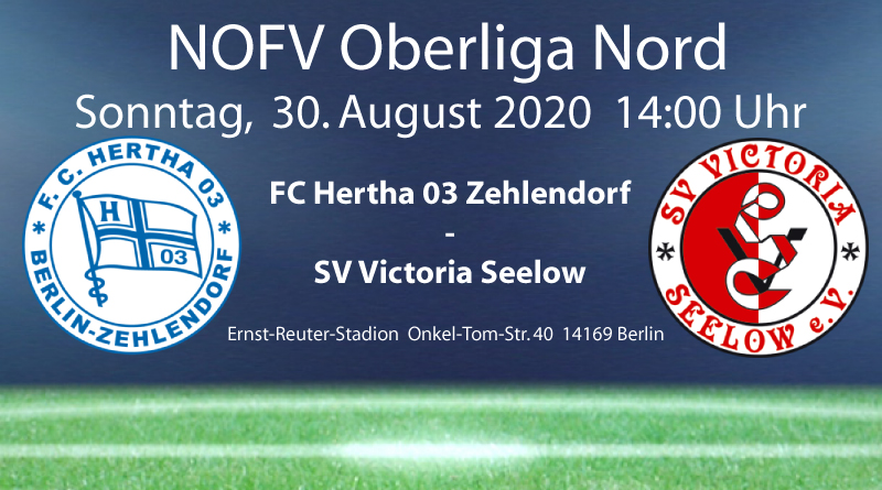 FC Hertha 03 Zehlendorf vs. SV Victoria Seelow am 30.8.2020