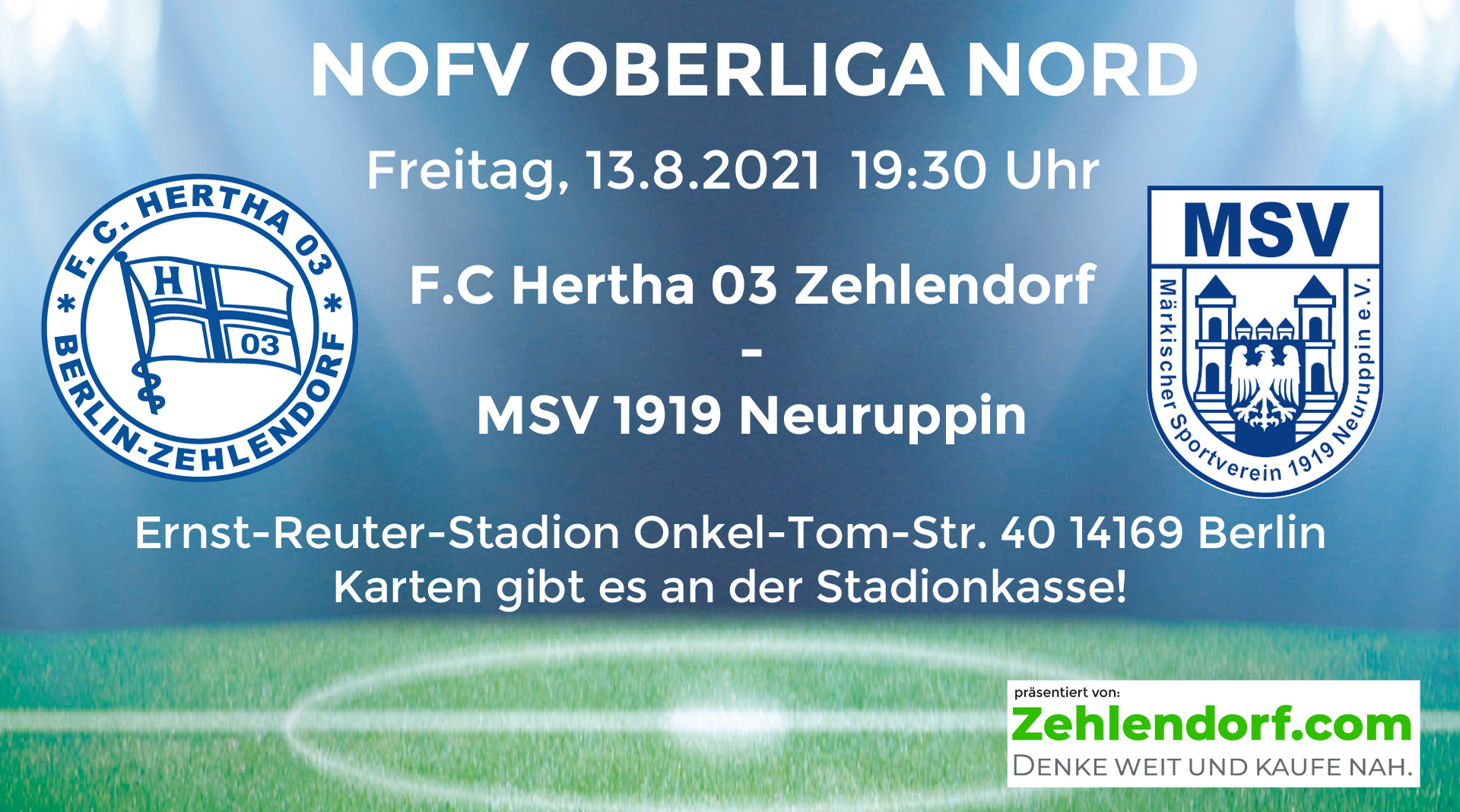 F.C. Hertha 03 Zehlendorf vs. MSV 1919 Neuruppin am 13.8.2021