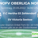 F.C. Hertha 03 Zehlendorf vs. SV Victoria Seelow am 01.05.2022